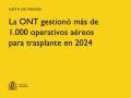 16/04/2025 - La ONT gestionó más de 1.000 operativos aéreos para trasplante en 2024