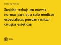 22/11/2024 - Sanidad trabaja en nuevas normas para que solo médicos especialistas puedan realizar cirugías estéticas