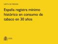 03/12/2024 - España registra mínimo histórico en consumo de tabaco en 30 años