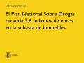 05/12/2024 - El Plan Nacional Sobre Drogas recauda 3,6 millones de euros en la subasta de inmuebles